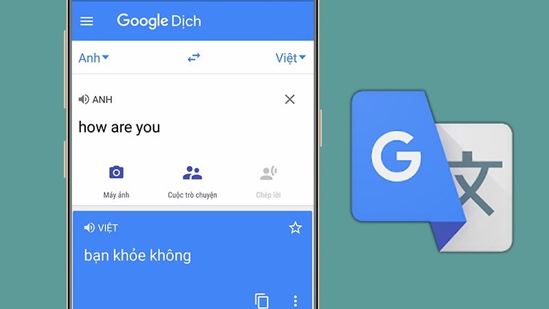 Phần mềm dịch tiếng Anh sang tiếng Việt Google Translate chuẩn nhất